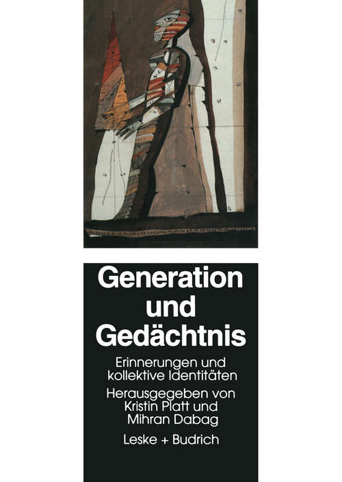 Book cover of Generation und Gedächtnis: Erinnerungen und kollektive Identitäten (1995)