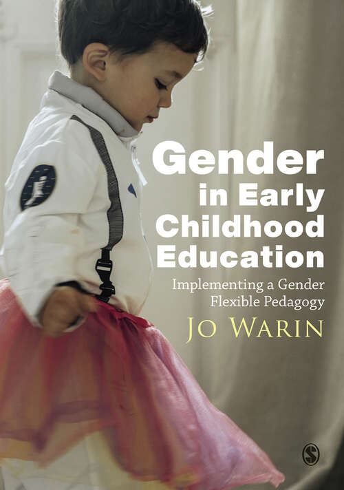 Book cover of Gender in Early Childhood Education: Implementing a Gender Flexible Pedagogy