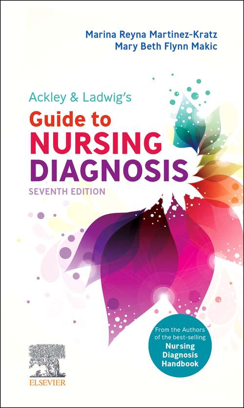 Book cover of Ackley & Ladwig's Guide to Nursing Diagnosis, E-Book: Ackley & Ladwig's Guide to Nursing Diagnosis, E-Book (7)