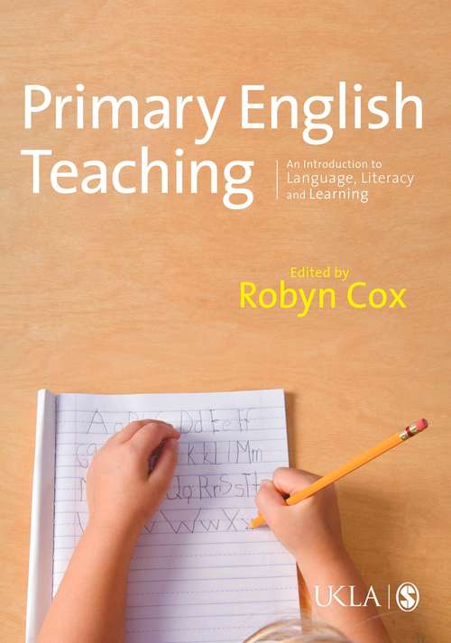 Book cover of Primary English Teaching: An Introduction to Language, Literacy and Learning (PDF)