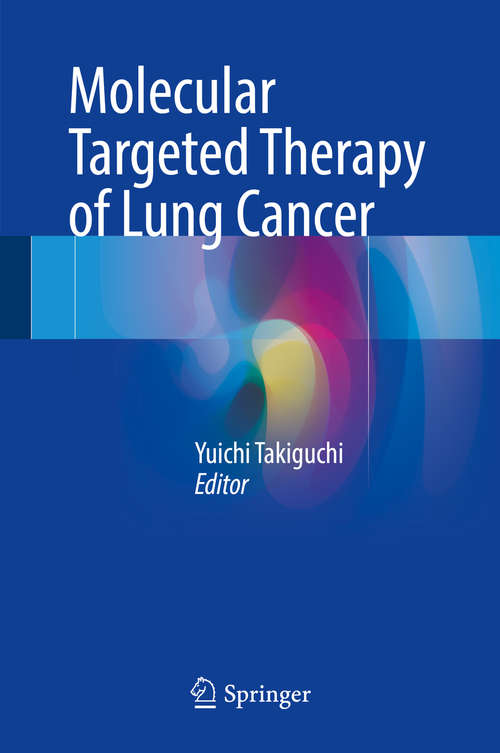 Book cover of Molecular Targeted Therapy of Lung Cancer