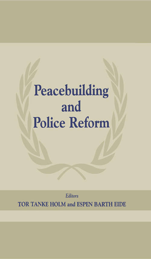 Book cover of Peacebuilding and Police Reform