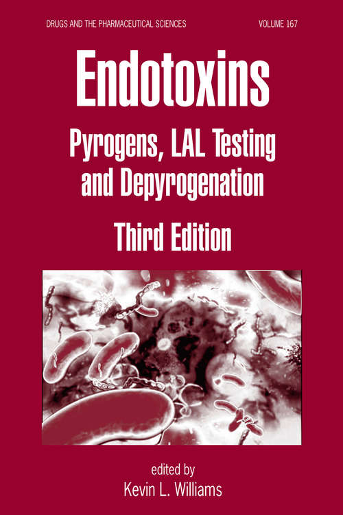 Book cover of Endotoxins: Pyrogens, LAL Testing and Depyrogenation (3)