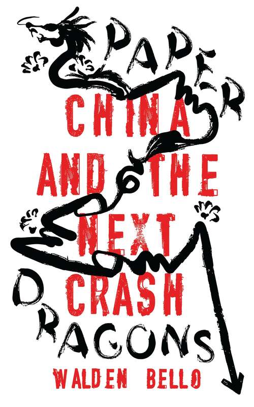 Book cover of Paper Dragons: China and the Next Crash