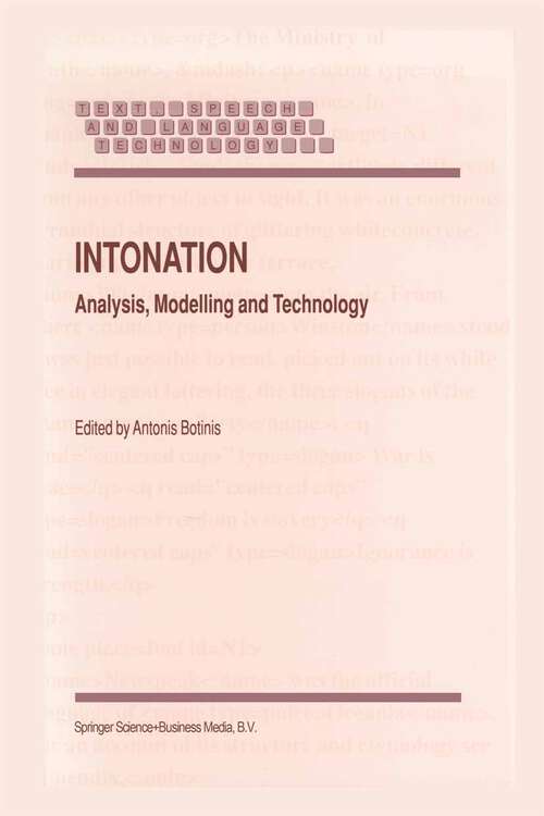 Book cover of Intonation: Analysis, Modelling and Technology (2000) (Text, Speech and Language Technology #15)