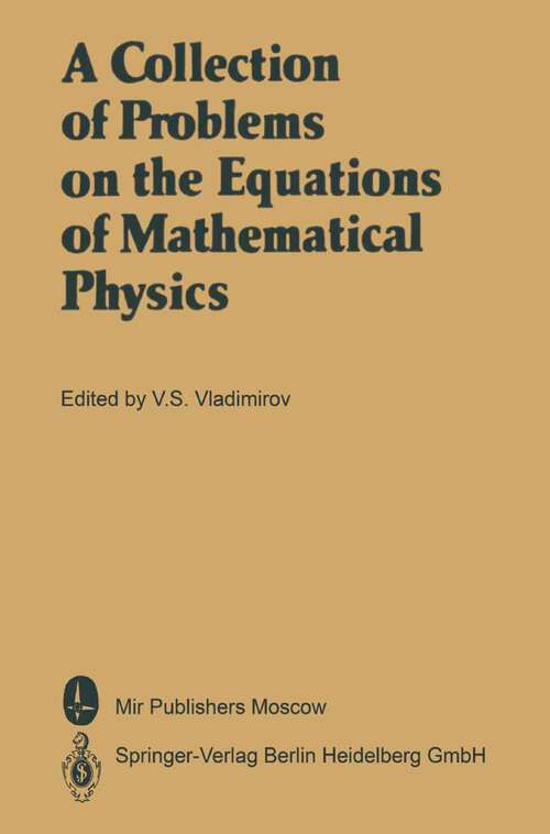 Book cover of A Collection of Problems on the Equations of Mathematical Physics (1986)