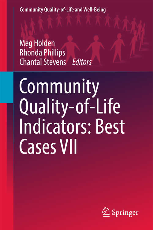 Book cover of Community Quality-of-Life Indicators: Best Cases VII (Community Quality-of-Life and Well-Being)