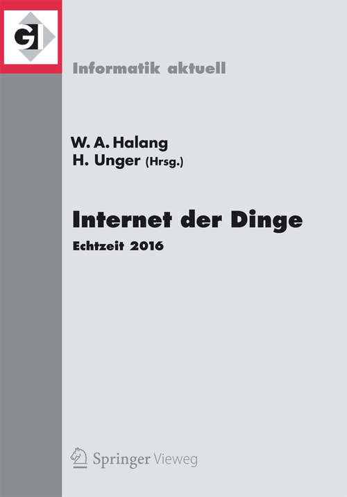 Book cover of Internet der Dinge: Echtzeit 2016 (1. Aufl. 2016) (Informatik aktuell)