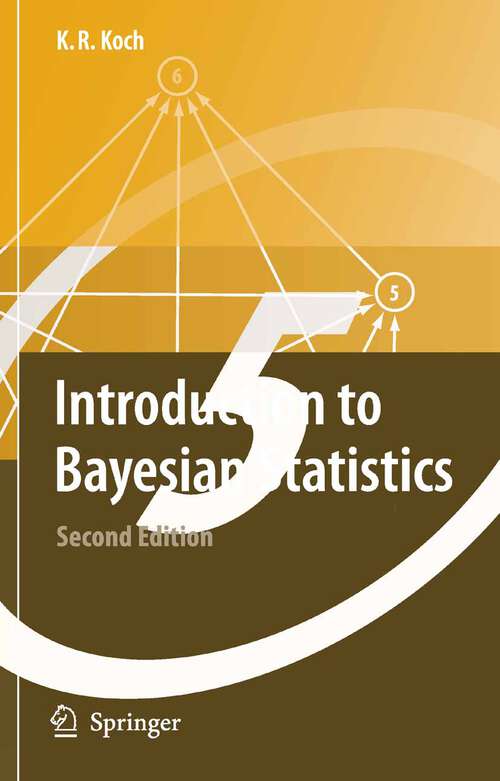 Book cover of Introduction to Bayesian Statistics (2nd, updated and enlarged ed. 2007)