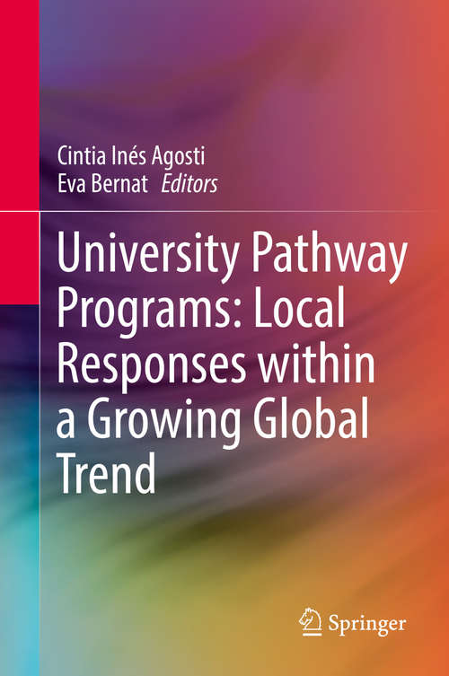 Book cover of University Pathway Programs: Local Responses Within A Growing Global Trend