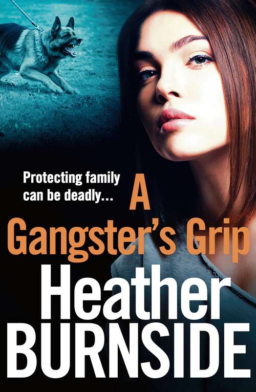 Book cover of A Gangster's Grip (The Riverhill Trilogy #2)