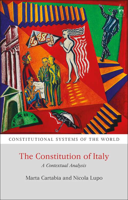 Book cover of The Constitution of Italy: A Contextual Analysis (Constitutional Systems of the World)