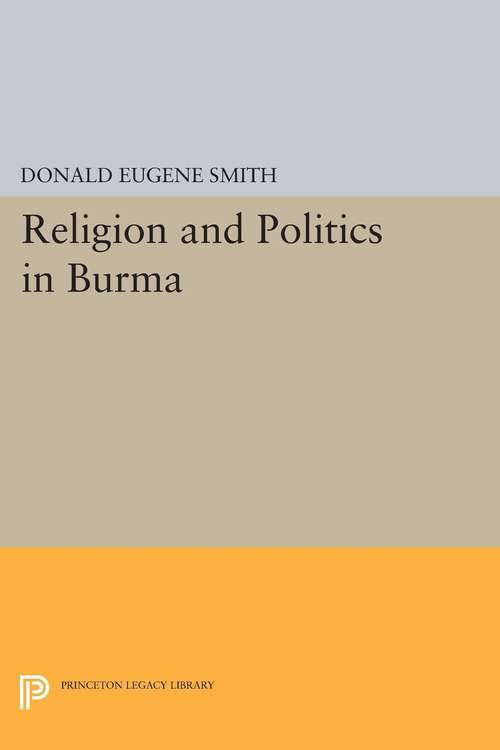 Book cover of Religion and Politics in Burma