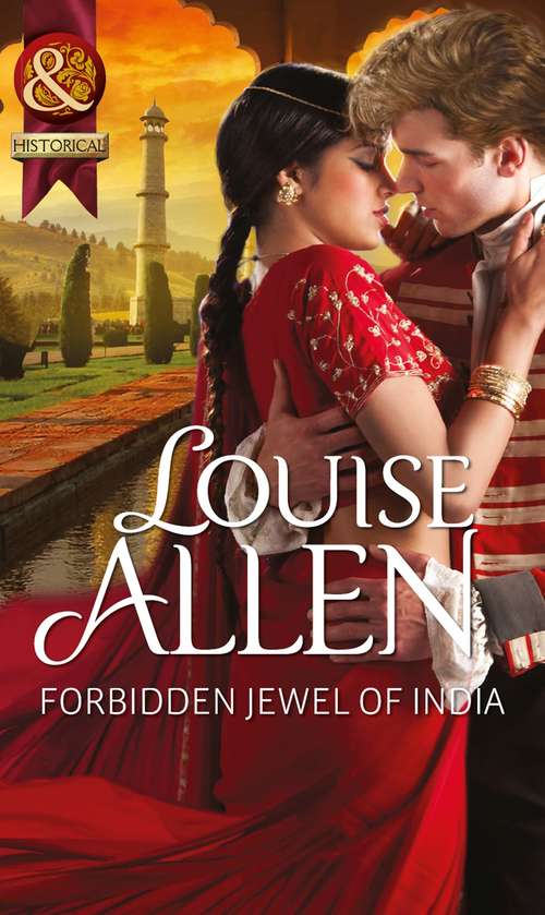Book cover of Forbidden Jewel of India: Unlacing Lady Thea / Forbidden Jewel Of India (ePub First edition) (Mills And Boon Historical Ser.)
