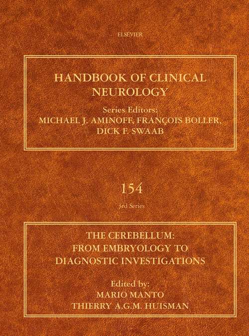 Book cover of The Cerebellum: Handbook of Clinical Neurology Series (ISSN: Volume 154)