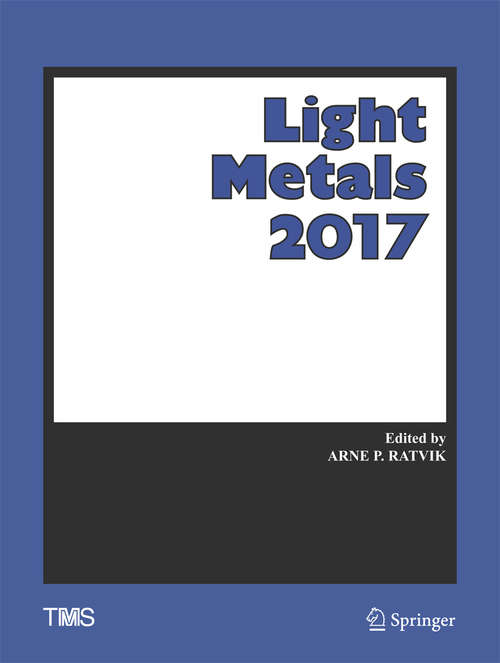 Book cover of Light Metals 2017 (The Minerals, Metals & Materials Series)