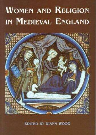 Book cover of Women And Religion In Medieval England
