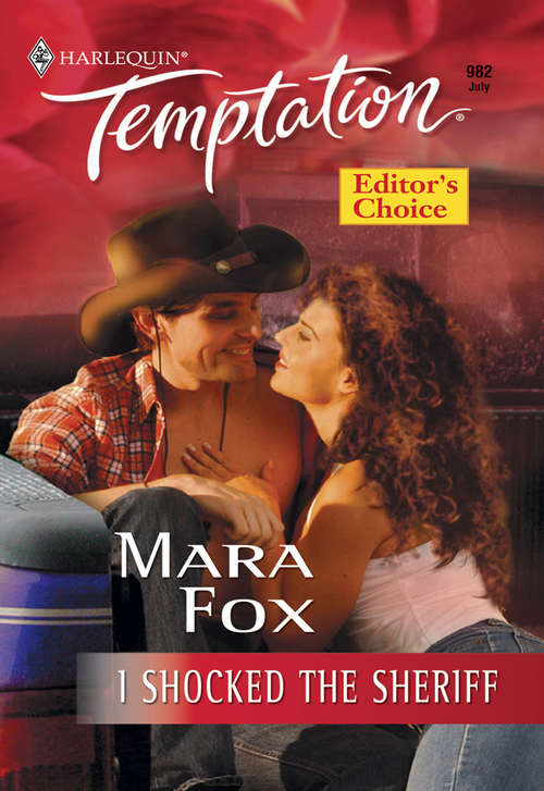 Book cover of I Shocked The Sheriff (ePub First edition) (Mills And Boon Temptation Ser.)