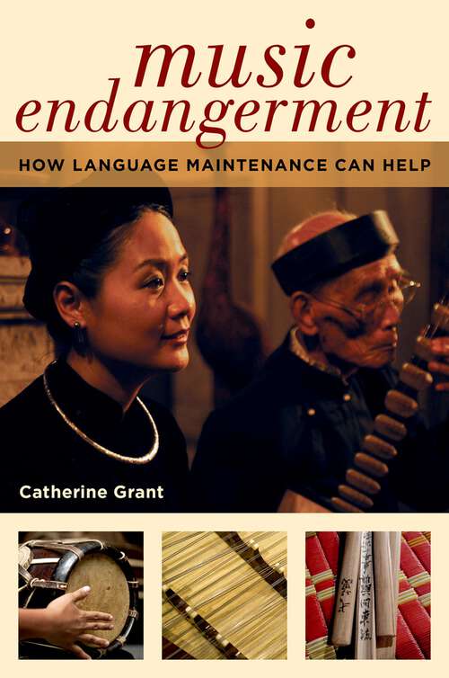 Book cover of Music Endangerment C: How Language Maintenance Can Help