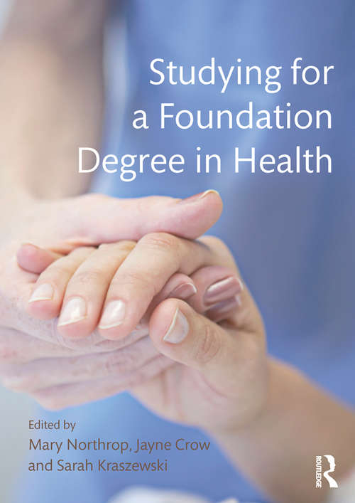 Book cover of Studying for a Foundation Degree in Health