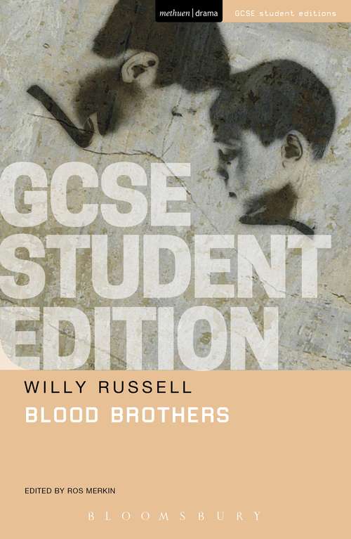 Book cover of Blood Brothers GCSE Student Edition (GCSE Student Guides)