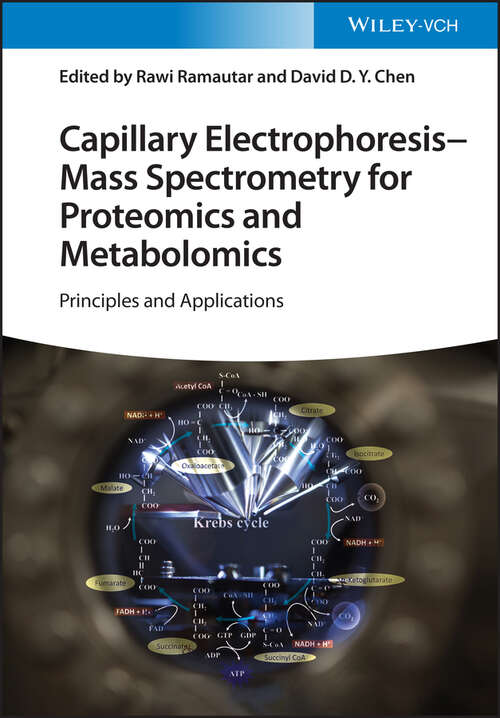 Book cover of Capillary Electrophoresis - Mass Spectrometry for Proteomics and Metabolomics: Principles and Applications