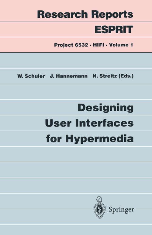 Book cover of Designing User Interfaces for Hypermedia (1995) (Research Reports Esprit #1)