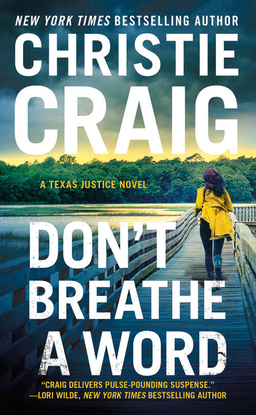 Book cover of Don't Breathe a Word: Includes a bonus novella (Texas Justice #2)