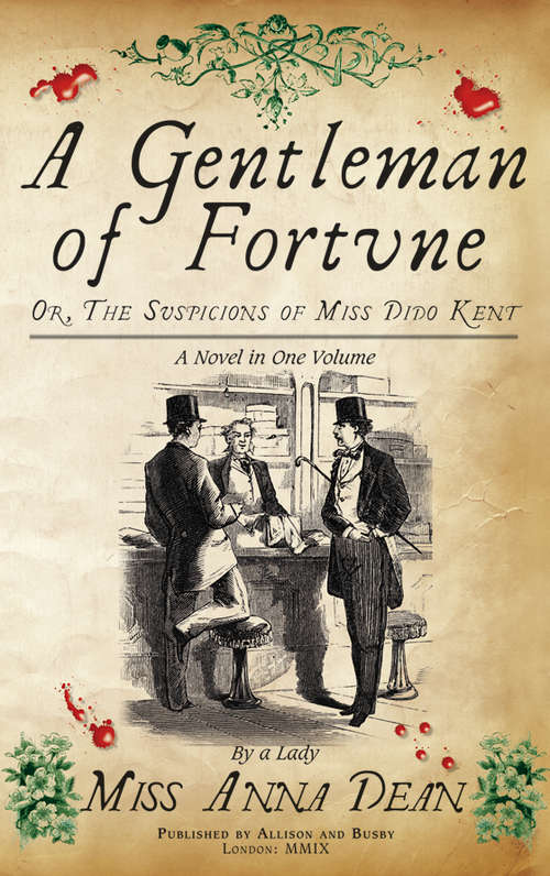 Book cover of A Gentleman of Fortune: The unputdownable historical whodunnit (Dido Kent Mysteries #2)