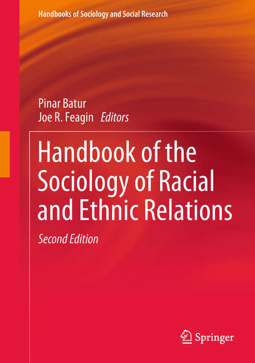 Book cover of Handbook of the Sociology of Racial and Ethnic Relations (Handbooks of Sociology and Social Research)