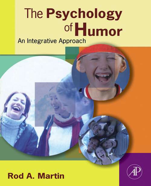 Book cover of The Psychology of Humor: An Integrative Approach