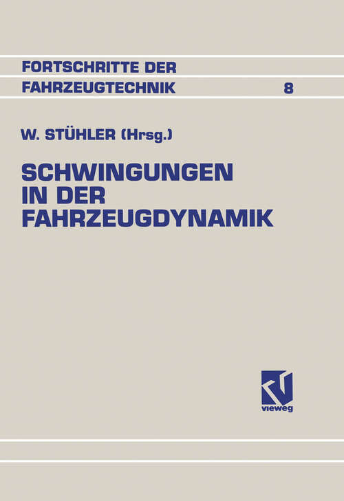 Book cover of Schwingungen in der Fahrzeugdynamik (1991) (Fortschritte der Fahrzeugtechnik)