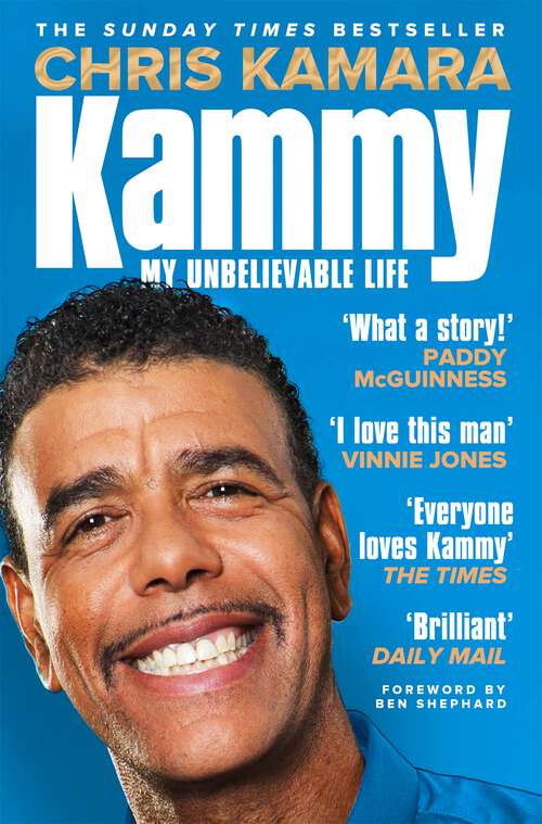 Book cover of Kammy: The Funny and Moving Autobiography by the Broadcasting Legend