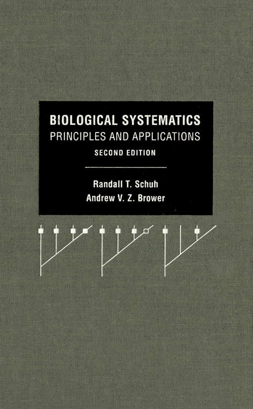 Book cover of Biological Systematics: Principles and Applications (Second Edition)