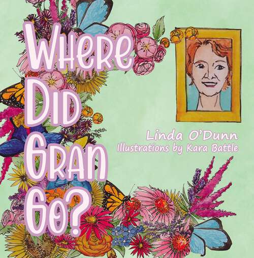 Book cover of Where Did Gran Go?