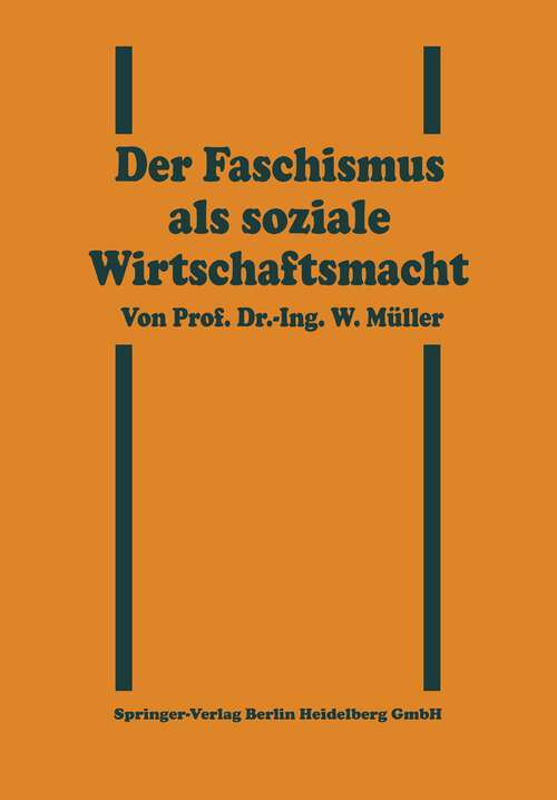 Book cover of Der Faschismus als soziale Wirtschaftsmacht (1928)