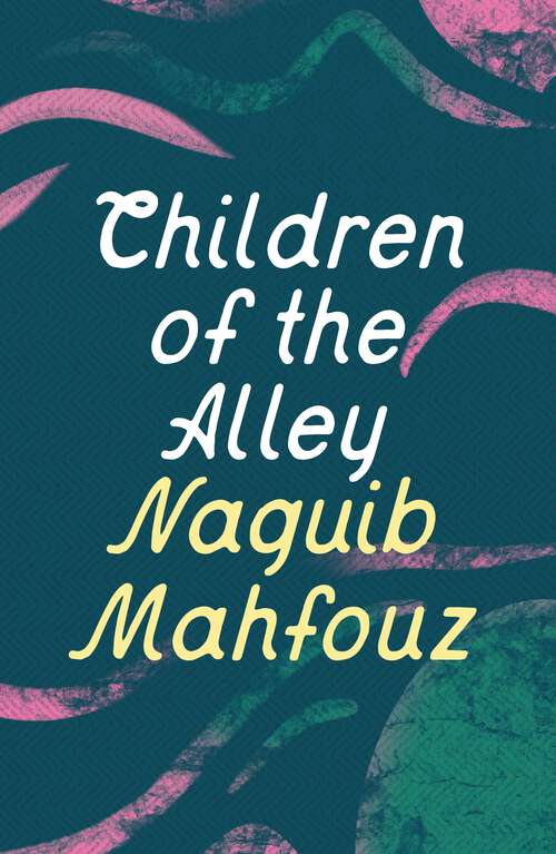 Book cover of Children of the Alley