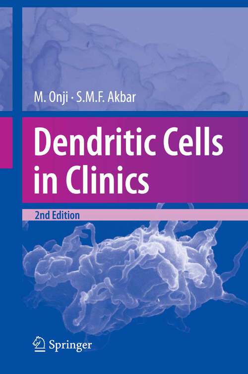 Book cover of Dendritic Cells in Clinics (2nd ed. 2008)