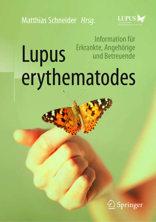Book cover of Lupus erythematodes: Information für Erkrankte, Angehörige und Betreuende