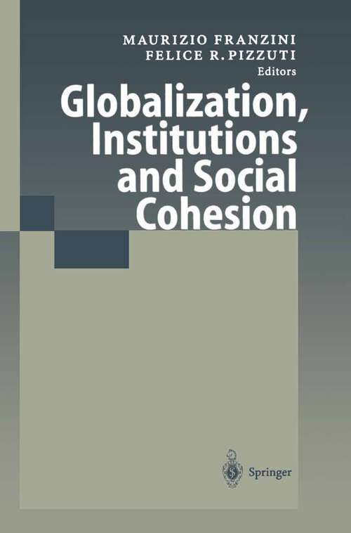 Book cover of Globalization, Institutions and Social Cohesion (2001)