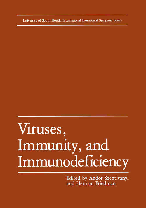 Book cover of Viruses, Immunity, and Immunodeficiency (1986) (University of South Florida International Biomedical Symposia Series)