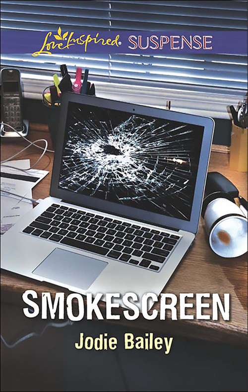 Book cover of Smokescreen: Proof Of Innocence Person Of Interest Smokescreen (ePub edition) (Mills And Boon Love Inspired Suspense Ser.)