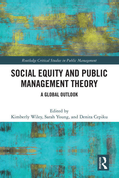 Book cover of Social Equity and Public Management Theory: A Global Outlook (ISSN)