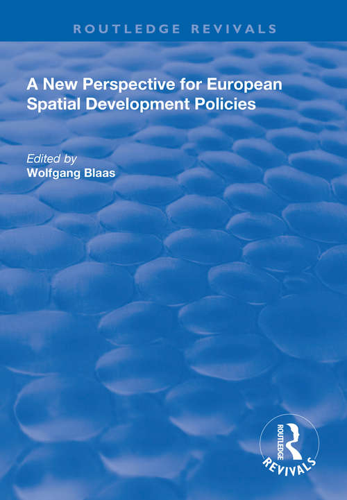 Book cover of A New Perspective for European Spatial Development Policies (Routledge Revivals)