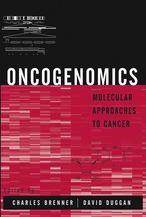 Book cover of Oncogenomics: Molecular Approaches to Cancer