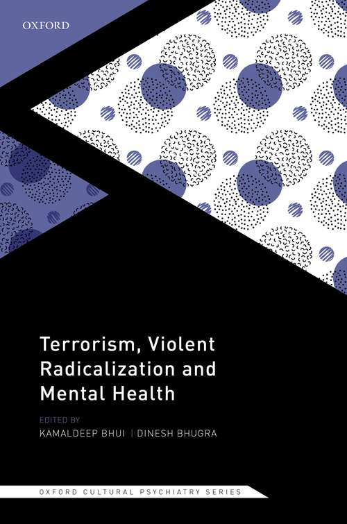 Book cover of Terrorism, Violent Radicalisation, and Mental Health (Oxford Cultural Psychiatry)