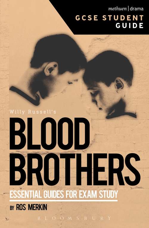Book cover of Blood Brothers GCSE Student Guide (GCSE Student Guides)