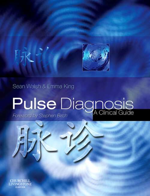 Book cover of Pulse Diagnosis E-Book: Pulse Diagnosis E-Book