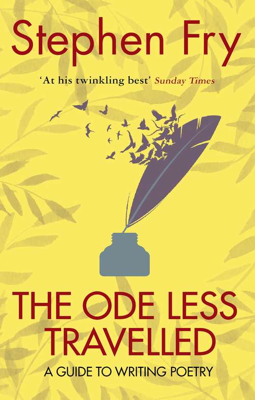 Book cover of The Ode Less Travelled: Unlocking the Poet Within