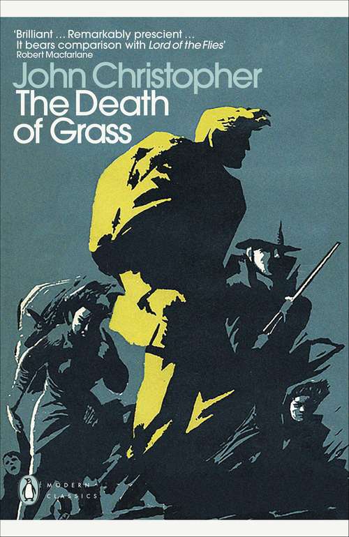 Book cover of The Death of Grass (Penguin Modern Classics)